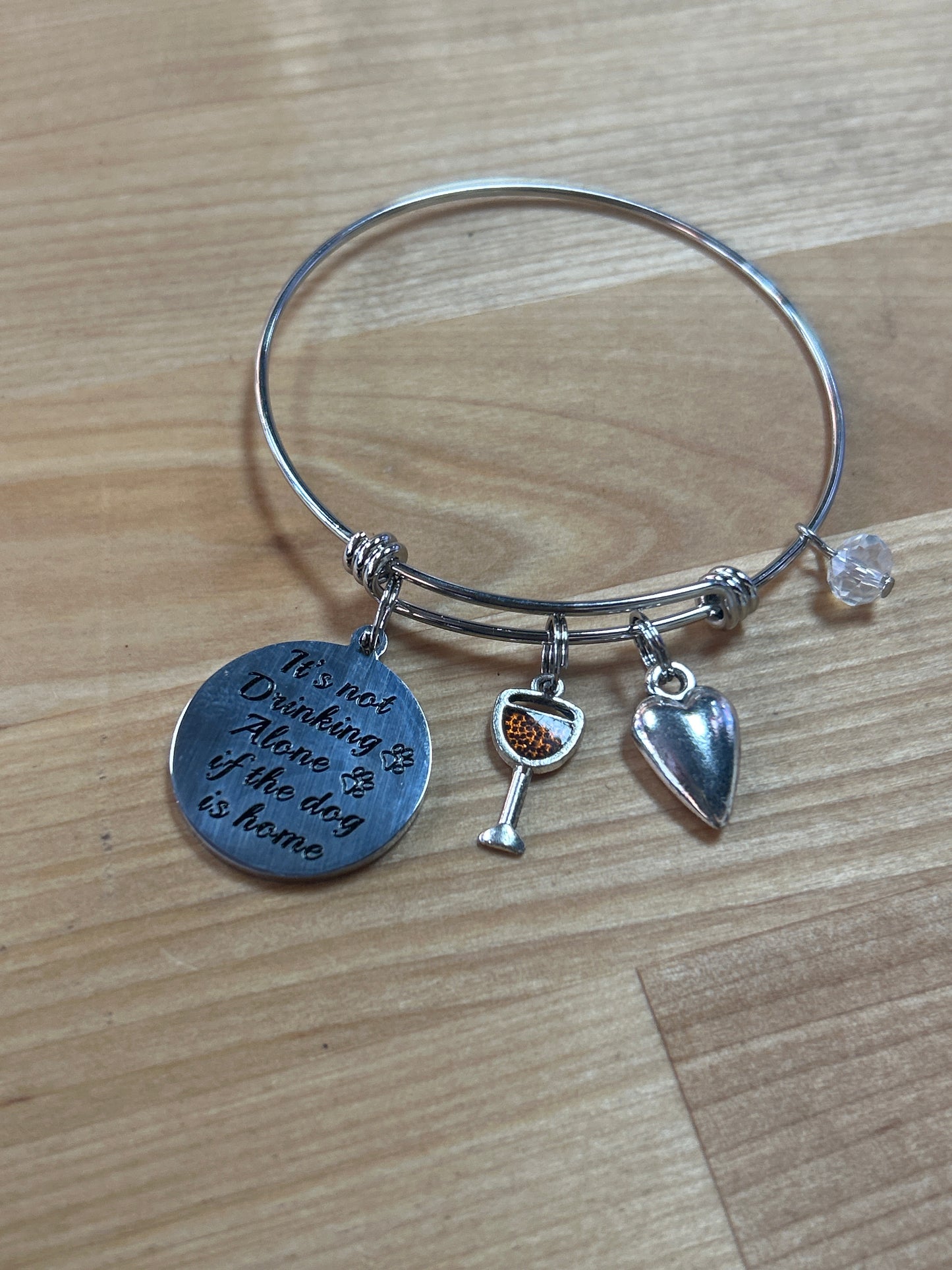 Its not drinking alone if the dog is home. Charm bracelet