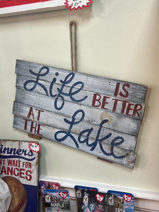 24x15 “Life is better at the lake sign” (wood)